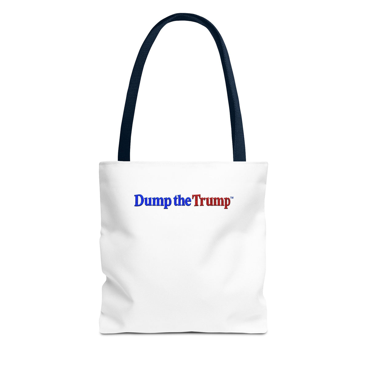 DT Trump Tote Bag — "Dump the Trump" Statement Tote