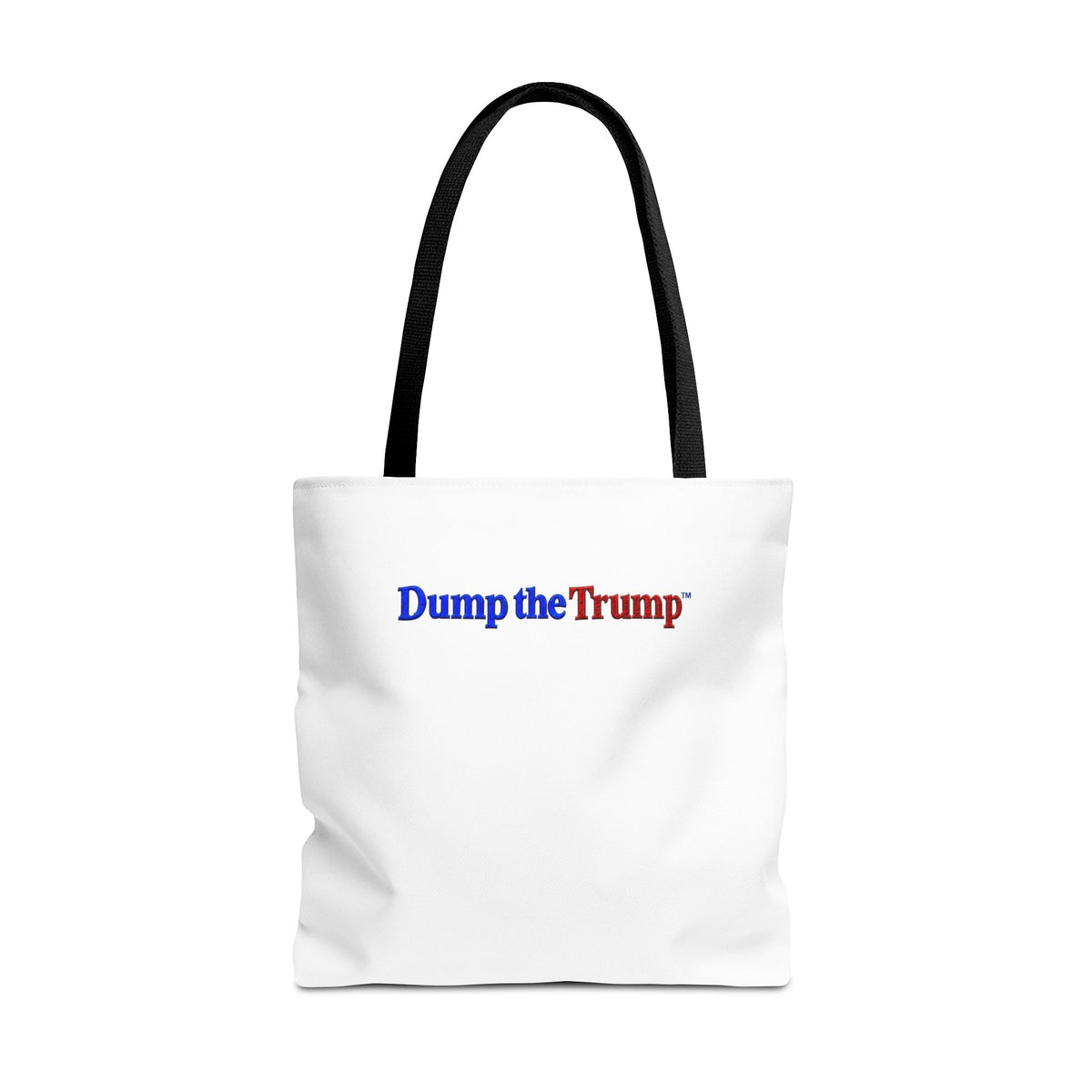 DT Trump Tote Bag — "Dump the Trump" Statement Tote