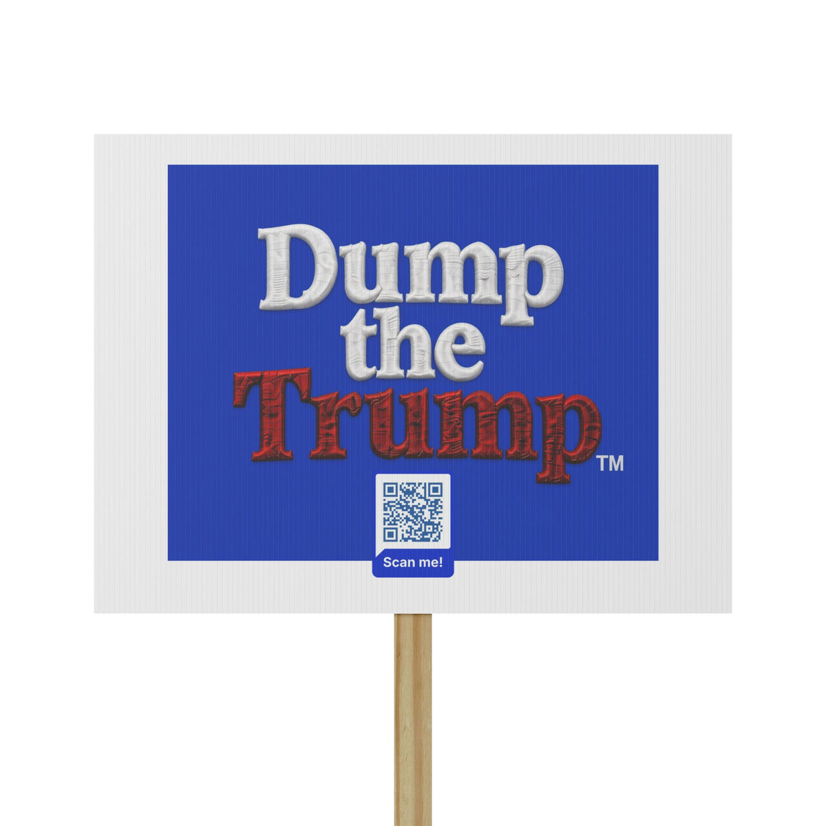 DT Trump Placard Sign - Campaign Rally Sign