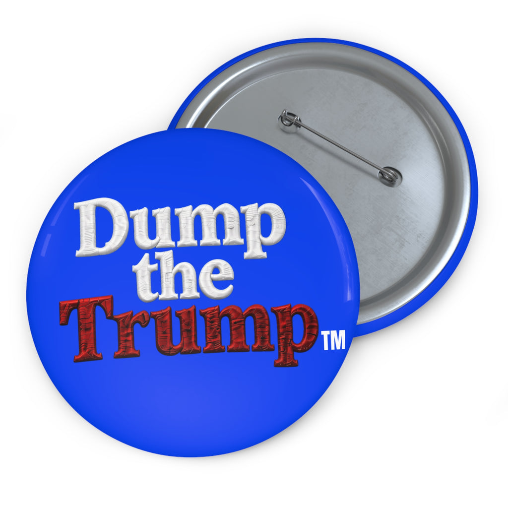 DT Trump Custom Pin Button 3" - Trending
