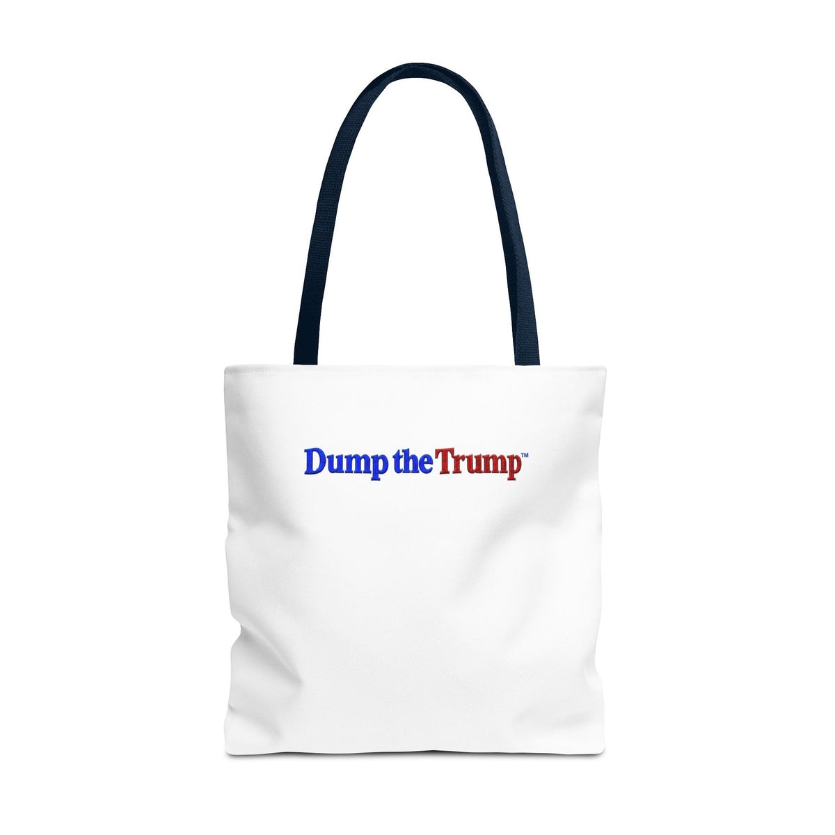 DT Trump Tote Bag — "Dump the Trump" Statement Tote